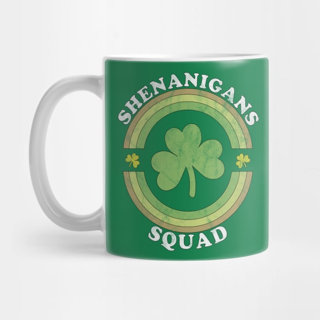 Shenanigans Squad Funny St. Patricks Day Retro Vintage Distressed by OrangeMonkeyArt